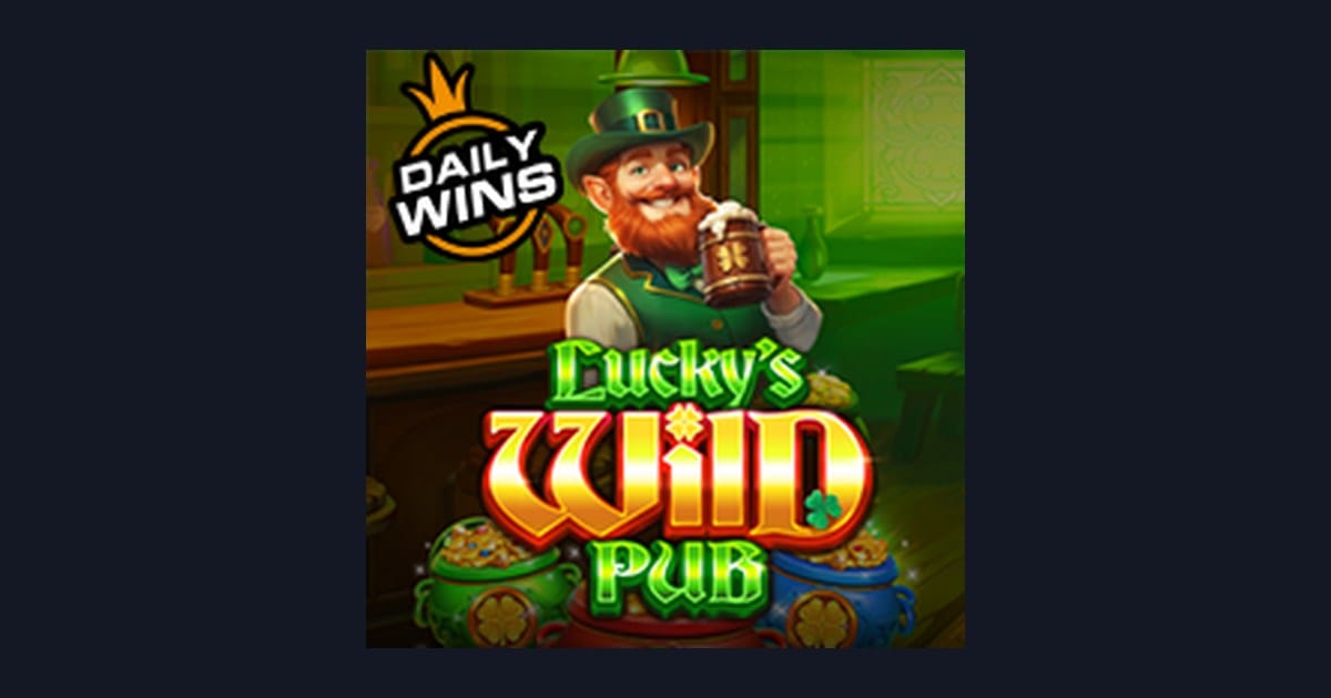 Nikmati Serunya Luckys Wild Pub dengan Daftar & Login Gampang